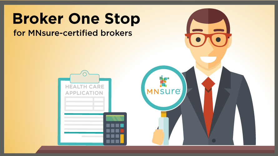 Broker One Stop for MNsure-certified brokers